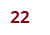 22